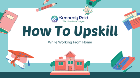 How To Upskill While Working From Home
