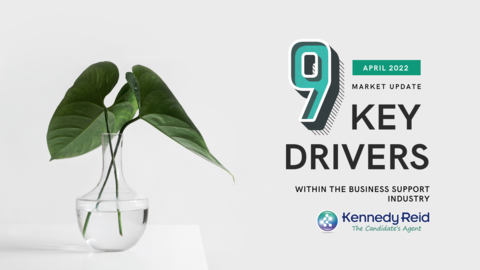 Market Update: 9 Key Drivers within the Business Support Industry