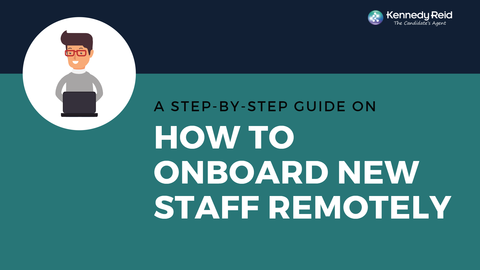 How to onboard new staff remotely - A step-by-step guide 
