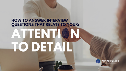 How to answer interview questions that relate to your attention to detail