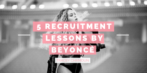 5 Recruitment Lessons from Beyoncé